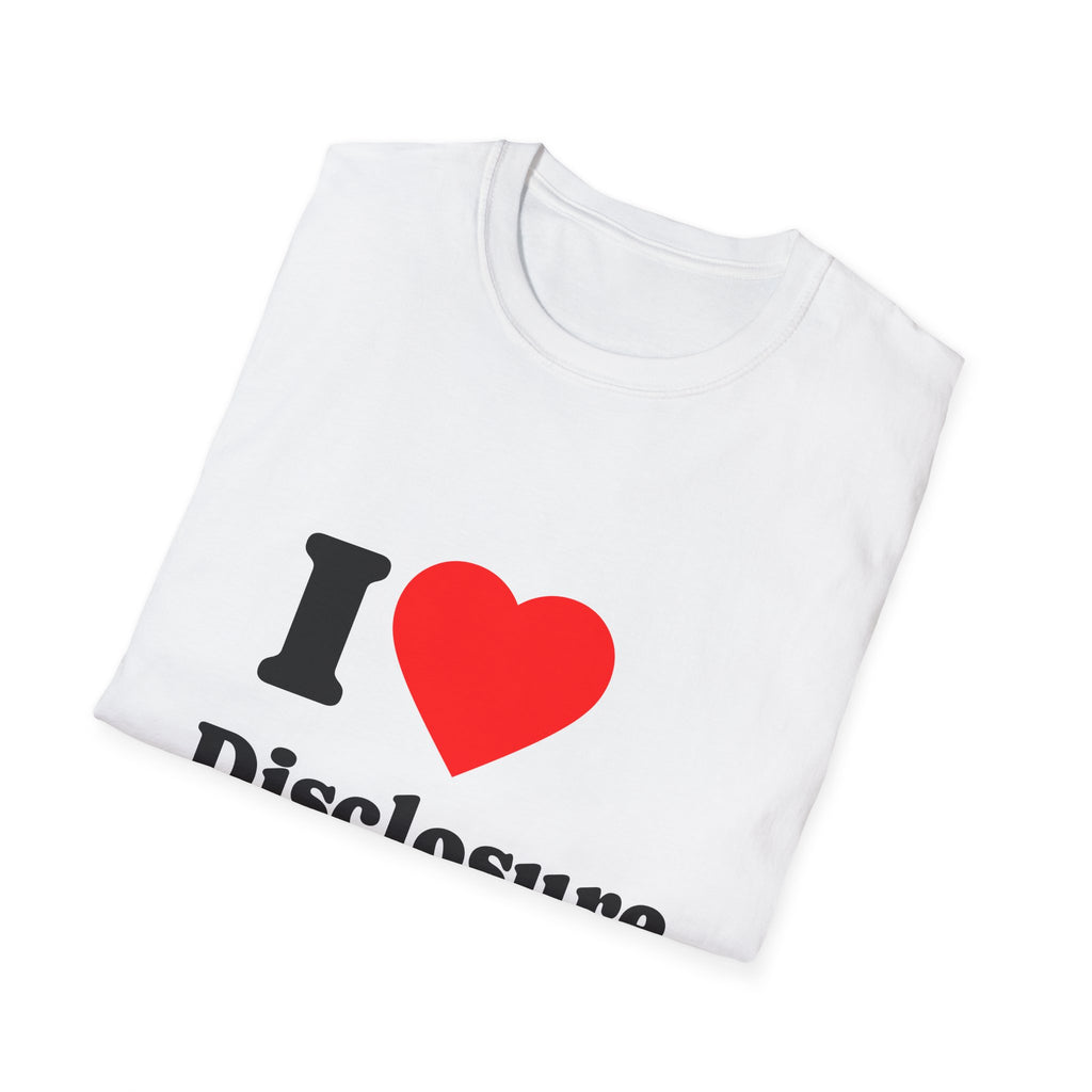 T-Shirt — I Heart Disclosure Schedules - Legal Humor Tee