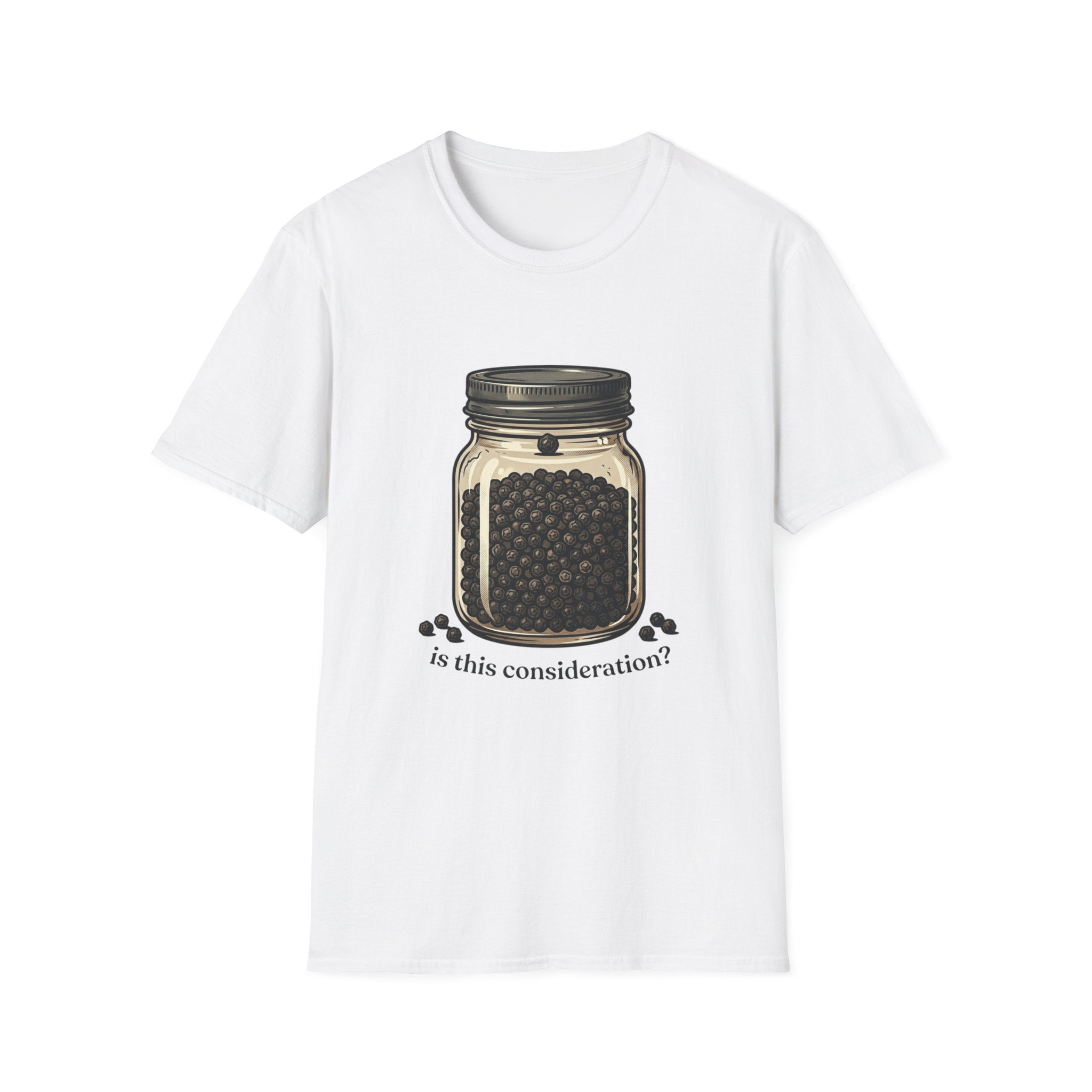 T-Shirt — Peppercorn - Consideration - Legal Humor Tee