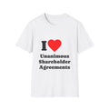 T-Shirt — I Heart Unanimous Shareholder Agreements - Legal Humor Tee