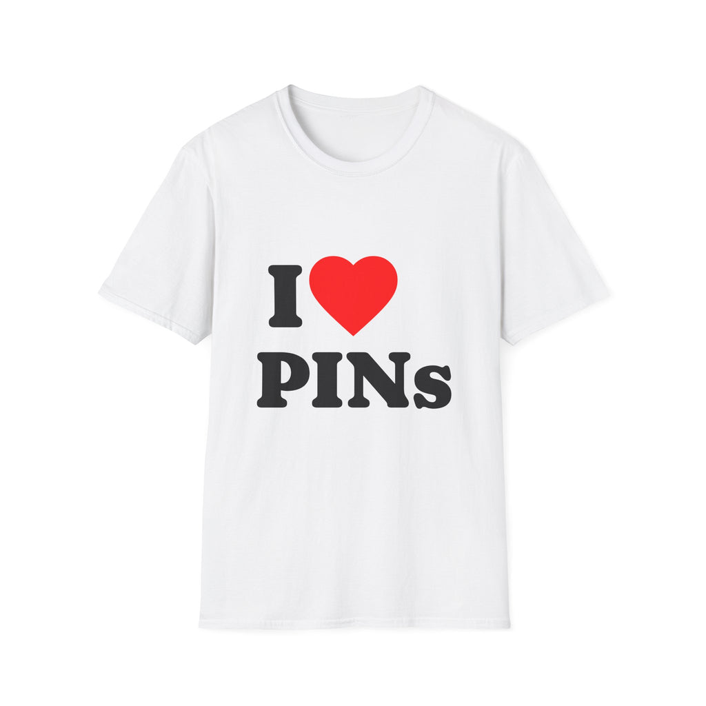 T-Shirt — I Heart PINs - Legal Humor Tee