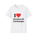 T-Shirt — I Heart Section 86 Exchanges - Legal Humor Tee