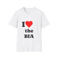 T-Shirt — I Heart the BIA - Legal Humor Tee