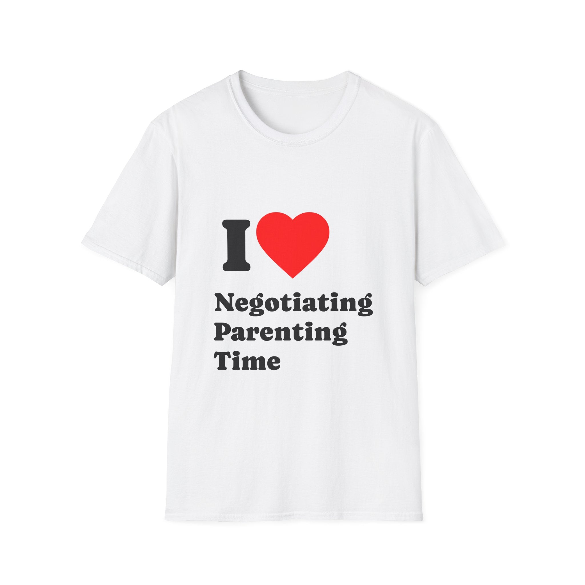 T-Shirt — I Heart Negotiating Parenting Time - Legal Humor Tee